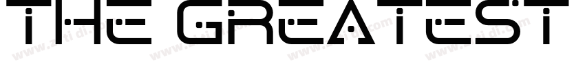 The Greatest Font字体转换
